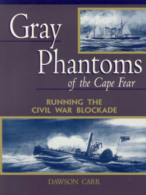 Cover image for Gray Phantoms of the Cape Fear